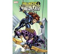Bagley, Mark - Hawkeye & the Thunderbolts Vol. 2
