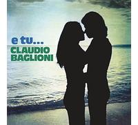 Baglioni Claudio - E Tu... [VINYL]