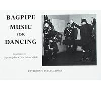 Bagpipe Music For Dancing.