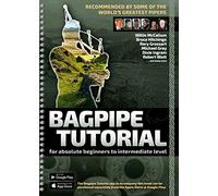 Bagpipe Tutorial - incl. app cooperation: For absolute beginners and intermediate bagpiper