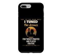 Bagpiping - Tuned The Drones And Played For Five - Pipe Band Case for iPhone 7 Plus/8 Plus