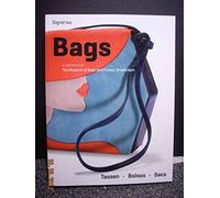 Bags: a selection from The Museum of Bags and Purses, Amsterdam