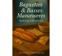 Baguettes & Basses Manœuvres