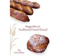 Baguettes & Traditional French Bread