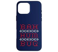 BAH HUMBUG Snowflakes Funny Ugly Christmas Holiday Case for iPhone 16 Pro Max