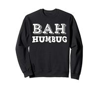 Bah Humbug TShirt,Funny Christmas Shirts,Im Up to Snow Good Sweatshirt