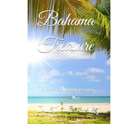 Bahama Treasure: Paradise isn't the only treasure