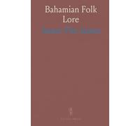 Bahamian Folk Lore