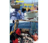Bahati and Beyond: My life in the catching side of UK fishing industries: Volume 2