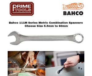 Bahco 111M Series Metric Chrome Finish Combination Spanners Choose 5.5mm - 60mm