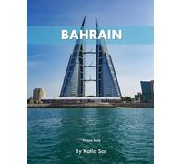 Bahrain: A Perfect Coffee Table Picture Book - Travel and Tourism lovers.