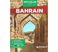 Bahrain - Michelin Guide Travel & Culture: Short Stay