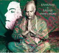 Bahramji & Bashir - Master & Disciple