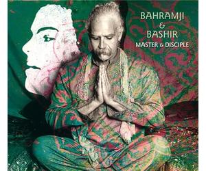 Bahramji & Bashir - Master & Disciple