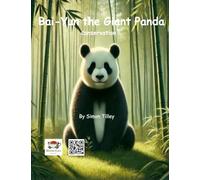 Bai-Yun the Giant Panda: Conservation