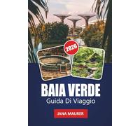 BAIA VERDE GUIDA DI VIAGGIO 2026: Consigli pratici, gemme nascoste ed autentiche esperienze del Wisconsin lungo la baia