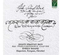 Baiano, Enrico - Johann Sebastian Bach: das Wohltemperierte Clavier
