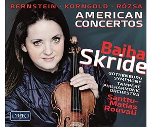 Baiba Skride - American Concertos