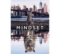 Baibexing Mindset Is Everything Cat Tiger Picture Poster Inspirational Quotes Canvas Painting Wall Art Room Home Decor 40X50Cm No Frame