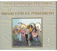 Baila Con El Mariachi: Colecci
