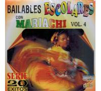 Bailables Escolares Con Mariachi Vol. 4 20 Exitos
