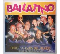 Bailatino - Ante Los Ojos Del Mundo