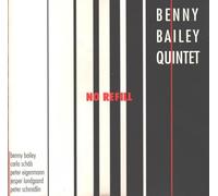 Bailey,Benny Quintet - No Refill [Import]