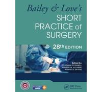 Bailey & Love's Short Practice of Surgery - 28th Edition