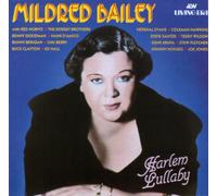 Bailey, Mildred - Harlem Lullaby