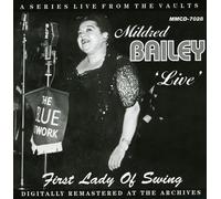 Bailey Mildred - Live First Lady of Swing