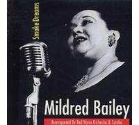 Mildred Bailey - Smoke Dreams