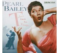 Bailey, Pearl - Takes Two To Tango
