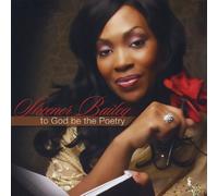 Bailey, Sheener - To God Be the Poetry