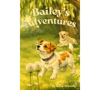 Bailey's Adventures