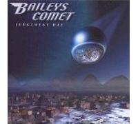 Bailey's Comet - Judgement Day (UK Import)