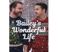 Bailey's Wonderful Life
