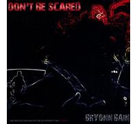 Bain, Bryonn - Don't Be Scared Mixtape Inspired by The Motio