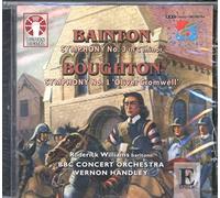 Bainton: Symphony No. 3 / Boughton: Symphony no.1 "Oliver Cromwell"