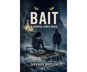 Bait: A Harper Jones Novel: 2