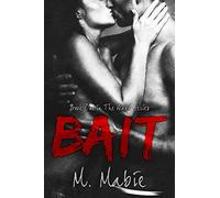 Bait: Book One in The Wake Series: Volume 1