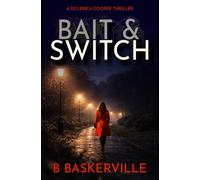 Bait & Switch: 9 (DCI Cooper)