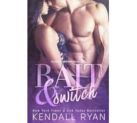 Bait & Switch: Alphas Undone - Book One (Volume 1)