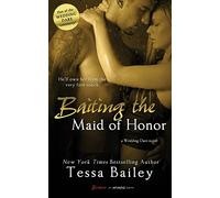 Baiting the Maid of Honor: Volume 2 (Wedding Dare)
