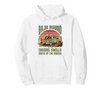 Baja Bound Pacific Coast Road Trip & Surf Pullover Hoodie