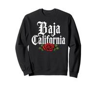 Baja California Mexico Rose Bajacalifornianos Latina Mujer Sweatshirt