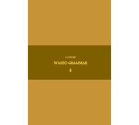 B'ajlom ii Nkotz'i'j Publications' A Concise Washo Grammar
