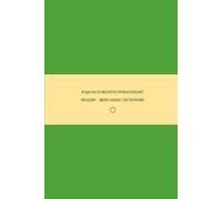 B'ajlom ii Nkotz'i'j Publications' English - Irish Gaelic Dictionary