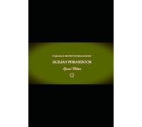 B'ajlom ii Nkotz'i'j Publications' Sicilian Phrasebook: Special Edition