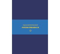 B'ajlom ii Nkotz'i'j Publications' Swedish Phrasebook: Ideal for Traveling to Sweden