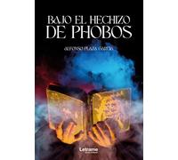 Bajo el hechizo de Phobos: 1 (Misterio)